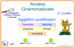 TROVA gli AGGETTIVI, il GENERE e il NUMERO - 2ºLivello - 1ºEsercizio