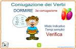 3a coniugazione Modo indicativo DORMIRE : Verifica dei tempi semplici 