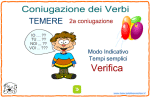 2a coniugazione Modo indicativo TEMERE : Verifica dei tempi semplici 